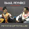 İsmail Peynirci - Fethiye Çiftetellisi (Canlı Performans) - Single